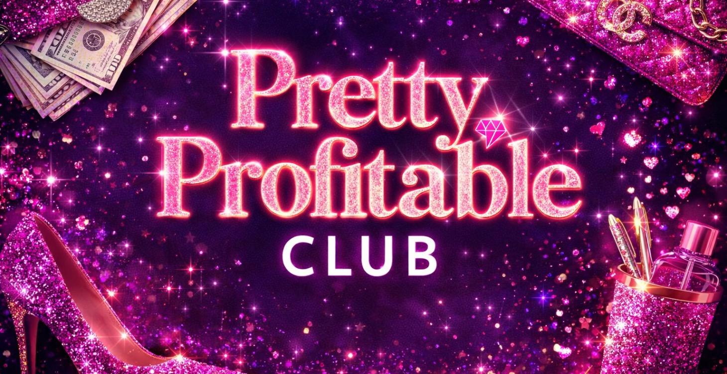 Pretty Profitable Blueprint