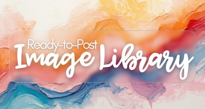 Ready-to-Post Image Library