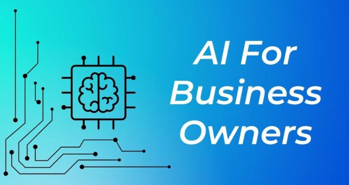 AI For Business Owners