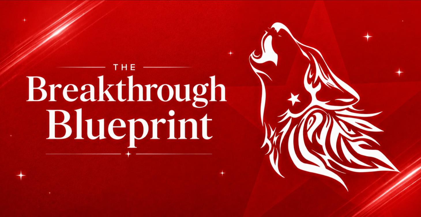 The Breakthrough Blueprint