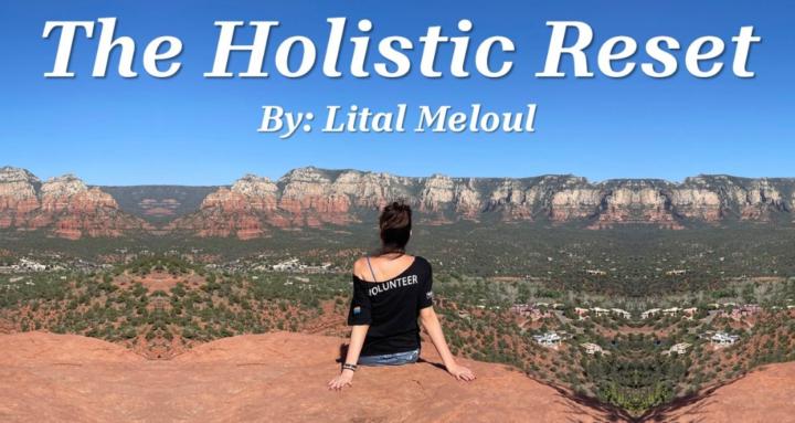 The Holistic Reset