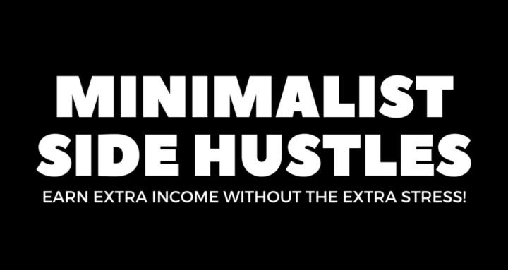 Minimalist Side Hustles