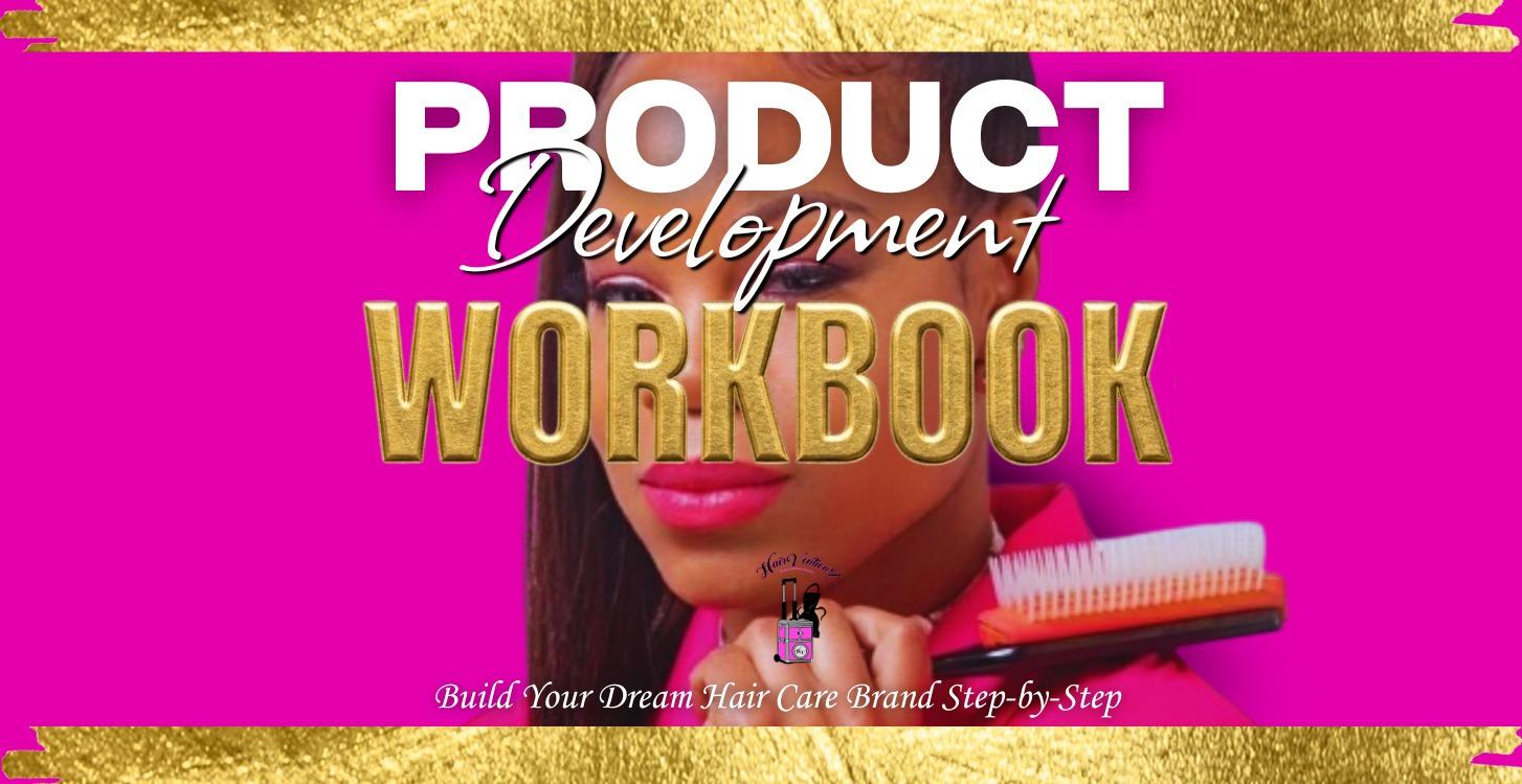 Product Development WORKBOOK