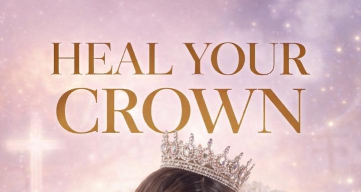 Heal Your Crown Academy
