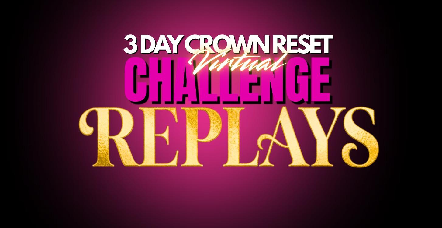 3 Day Challenge REPLAYS