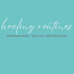 Healing Routines