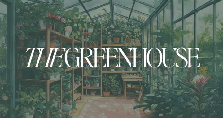 The Greenhouse