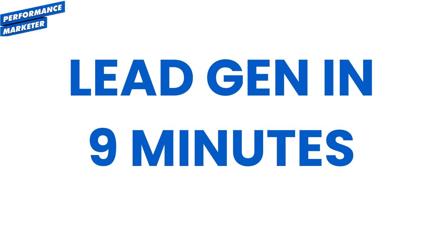 Lead Gen Arbitrage In 9 Minutes