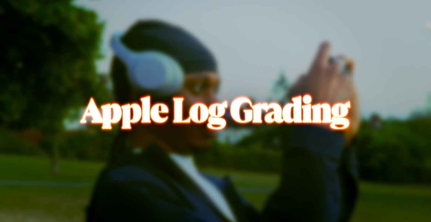 Apple Log Grading (+ Free LUT)