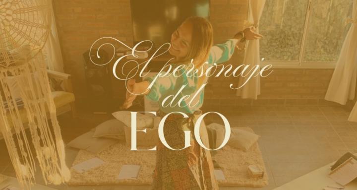 El Personaje del Ego