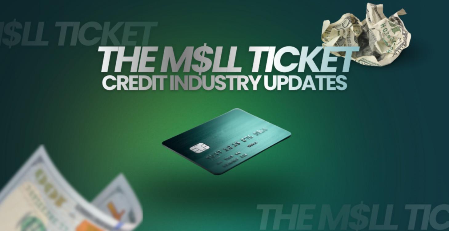 CREDIT INDUSTRY UPDATES