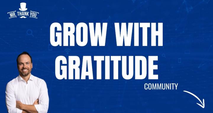 Grow with Gratitude Community
