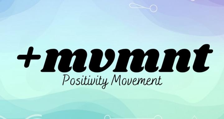 The Positivity Movement