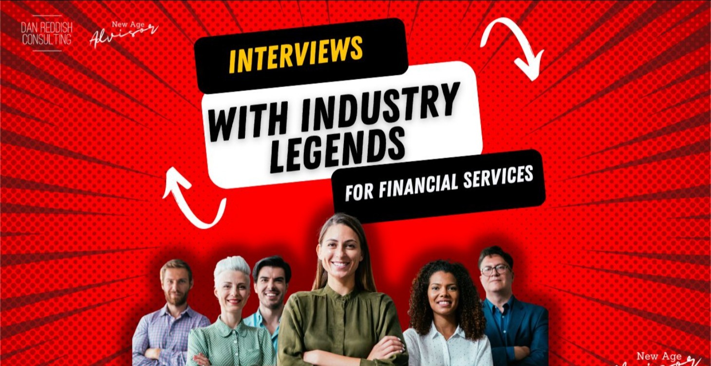 Interviews with Financial Service Legends