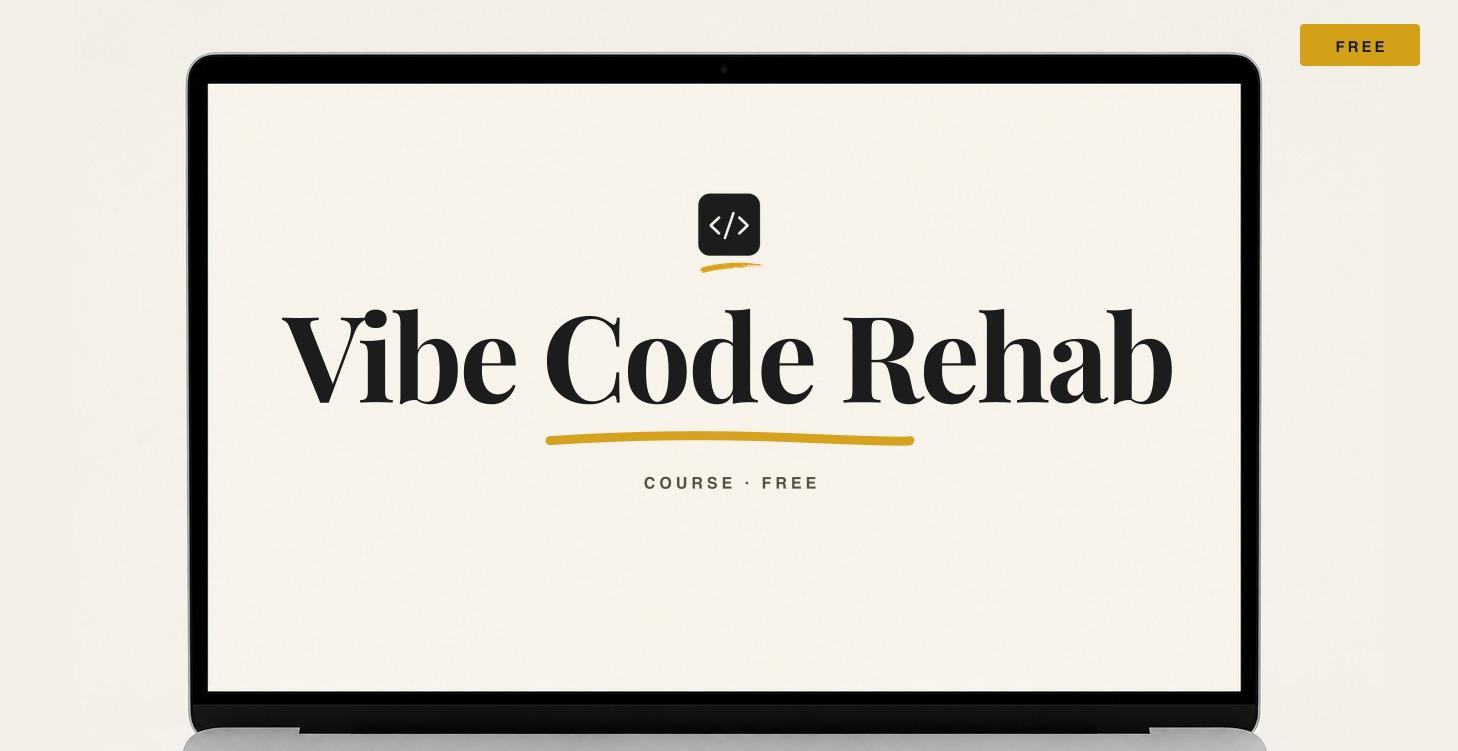 Vibe Code Rehab