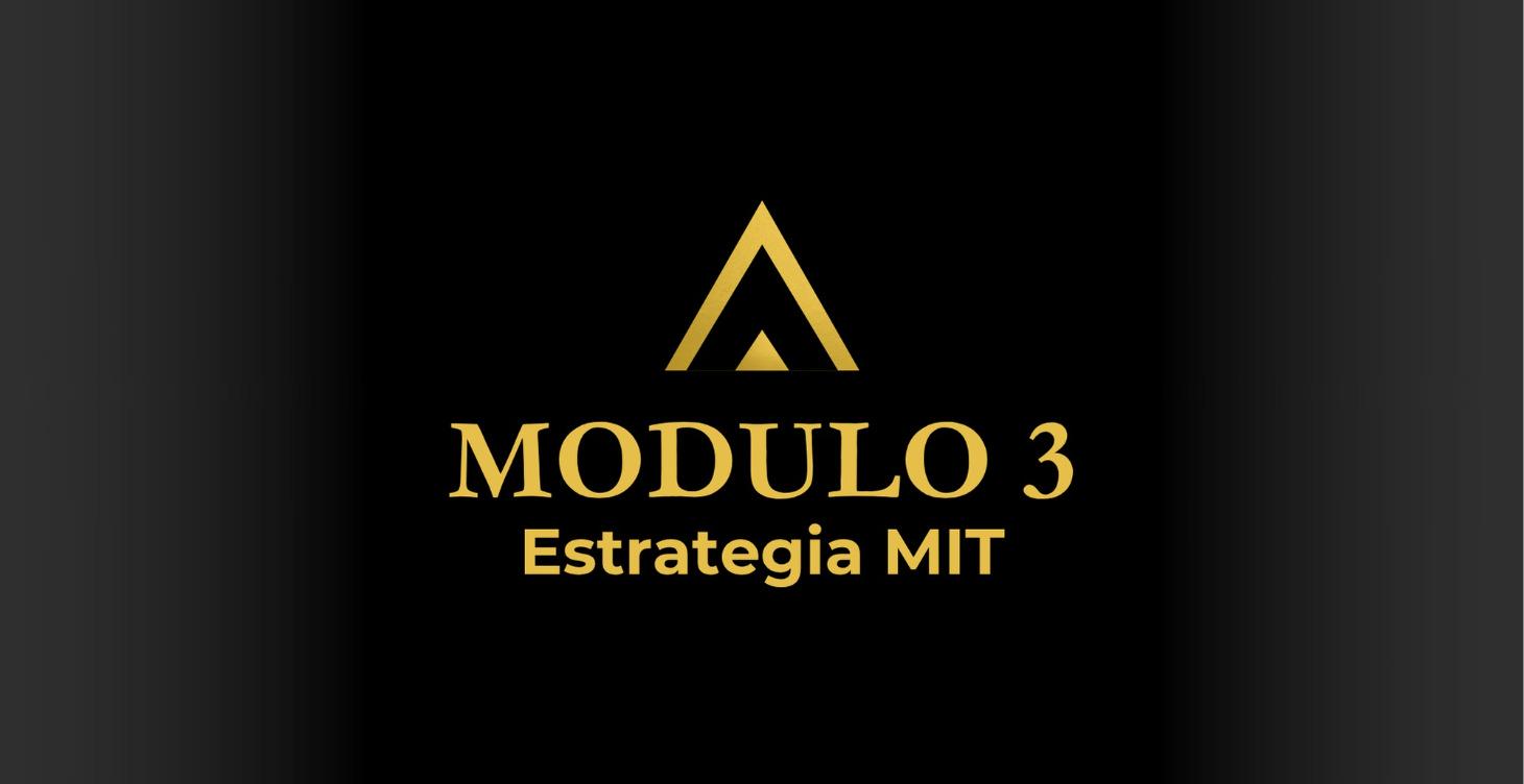 ESTRATEGIA MIT