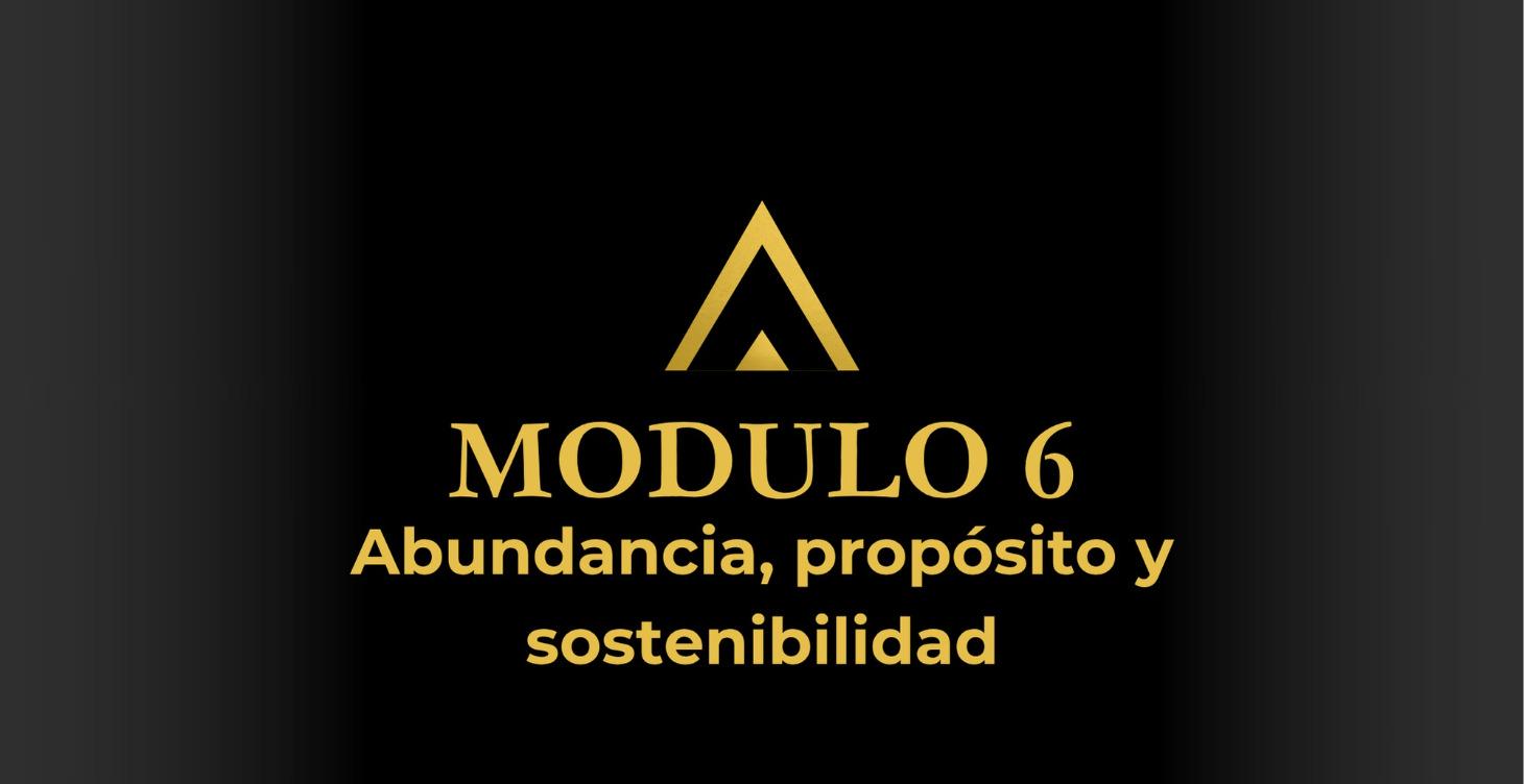ABUNDANCIA, PROPÓSITO Y SOSTENIBILIDAD