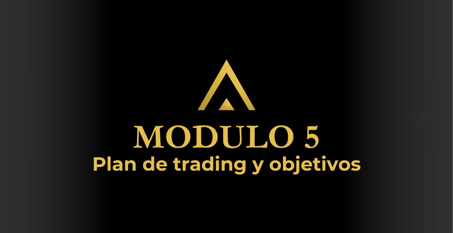 PLAN DE TRADING Y OBJETIVOS
