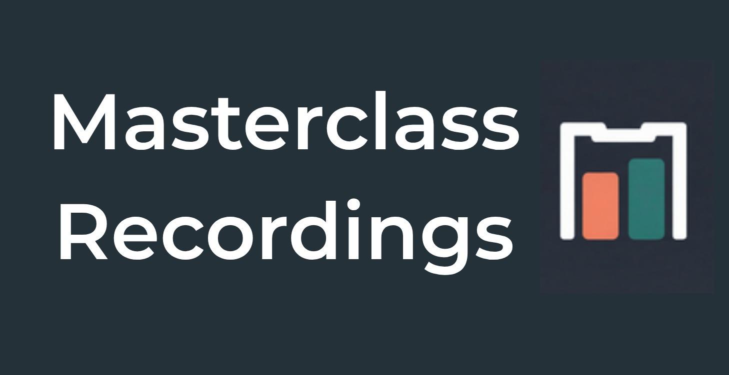 Masterclass Recordings