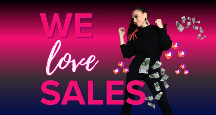 WE love SALES