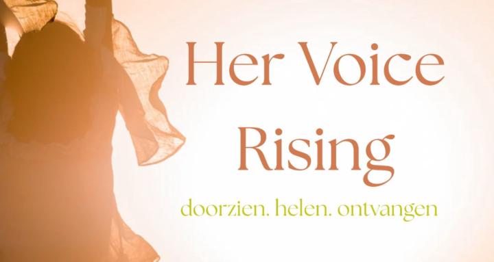 Her Voice Rising