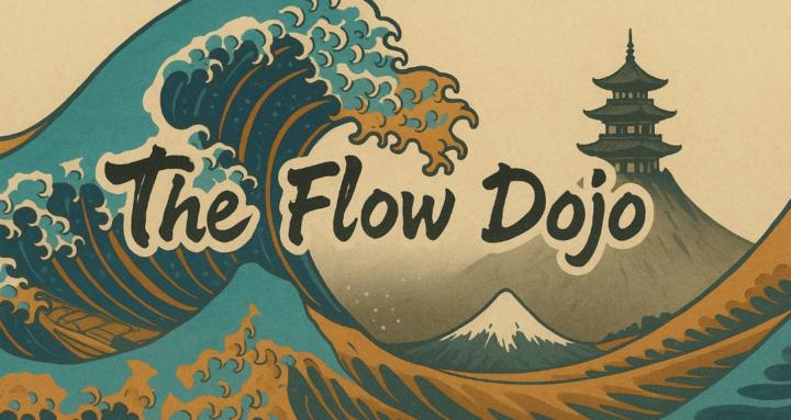 The Flow Dojo