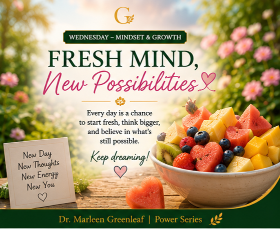 🌺Fresh Mind, New Possibilities
