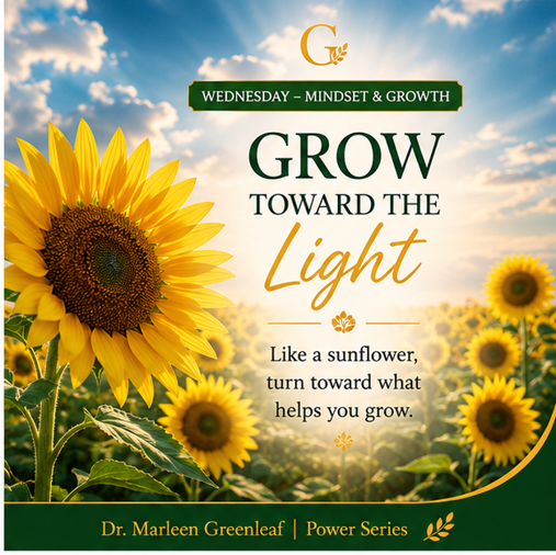🌿Grow Toward the Light