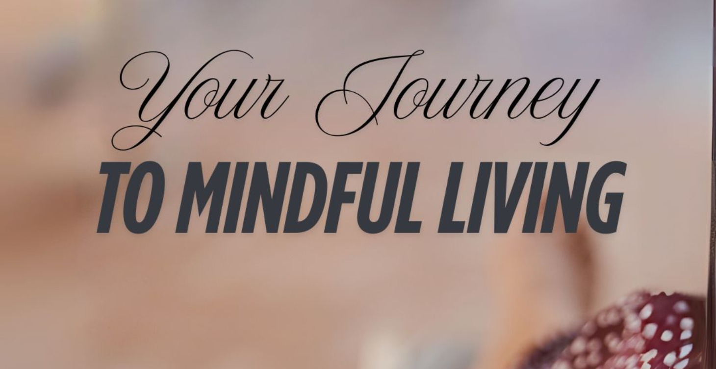 Mindful Living Foundations