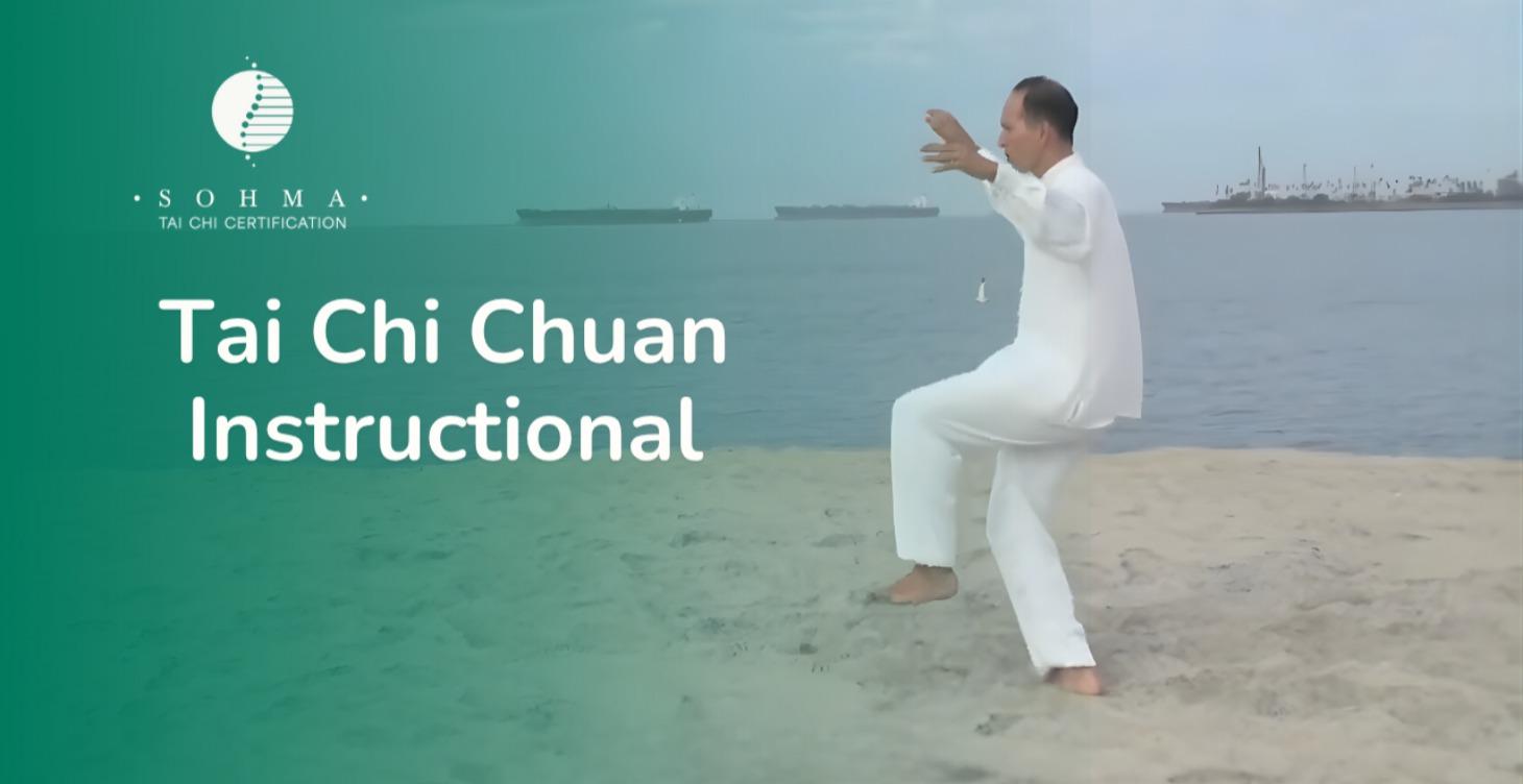 Tai Chi Chuan Instructional