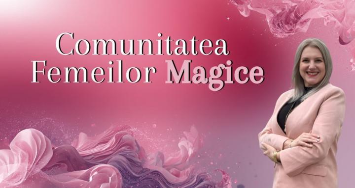 Comunitatea Femeilor Magice💫