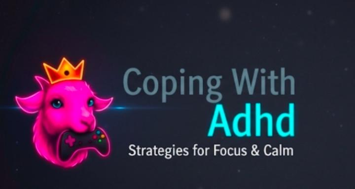 How to cope with ADHD