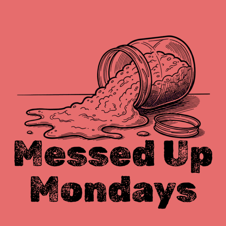 Mess It Up...Learn...Improve