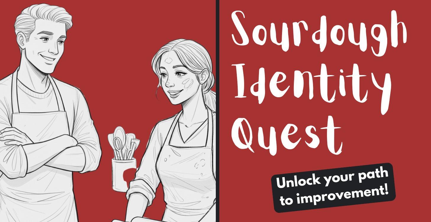 Sourdough Identify Quest