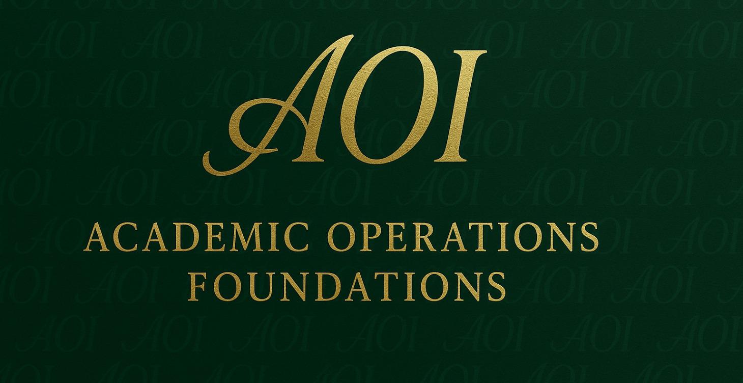 ⭐ Academic Operations Foundations