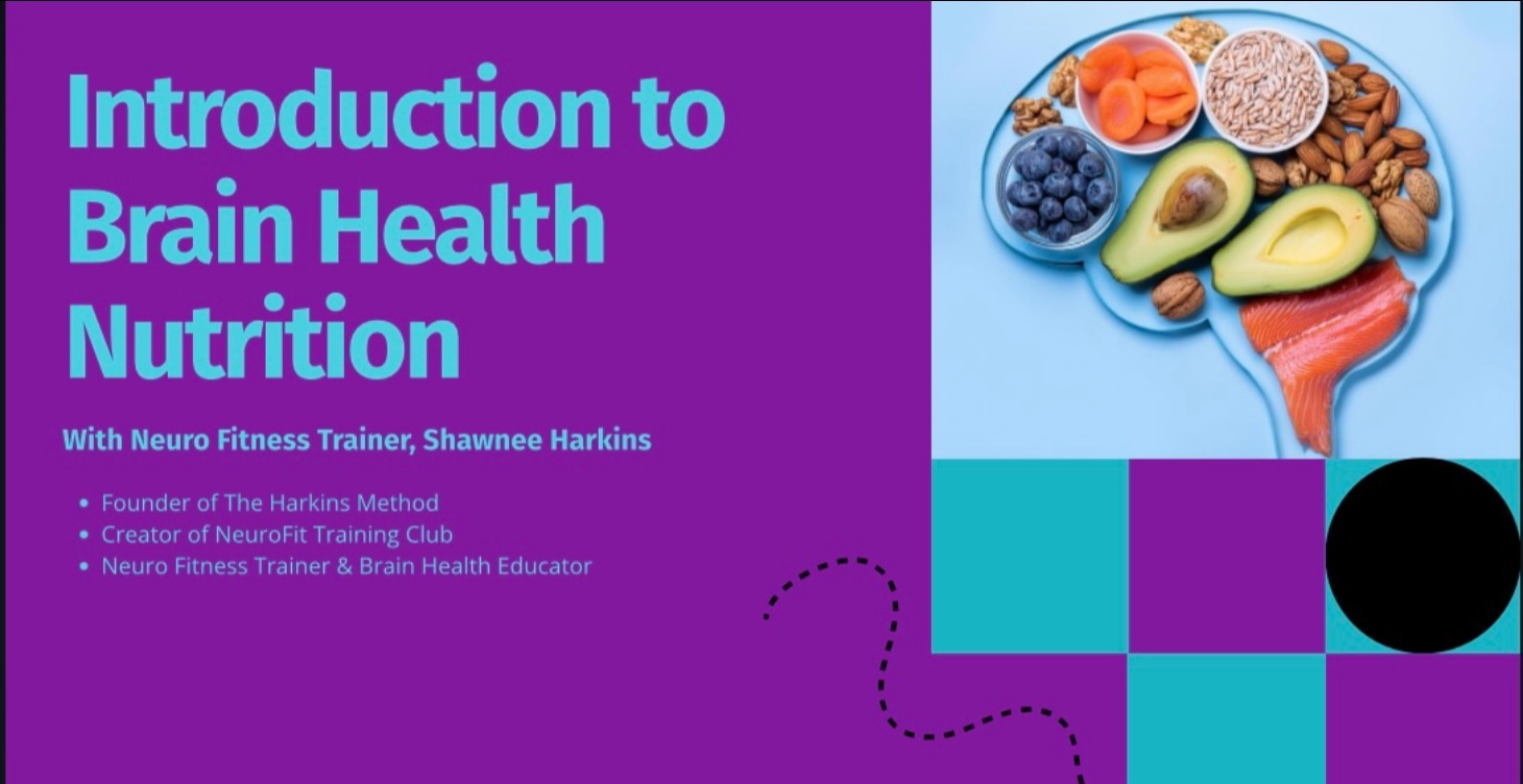 Introduction to Brain Health Nutrition