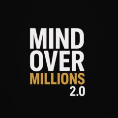 Mind OverMillions