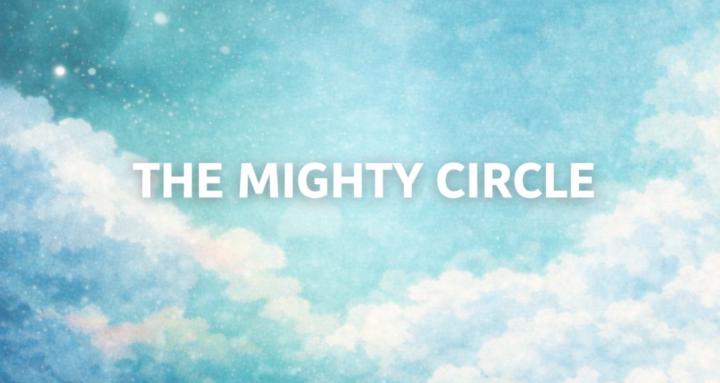 The Mighty Circle