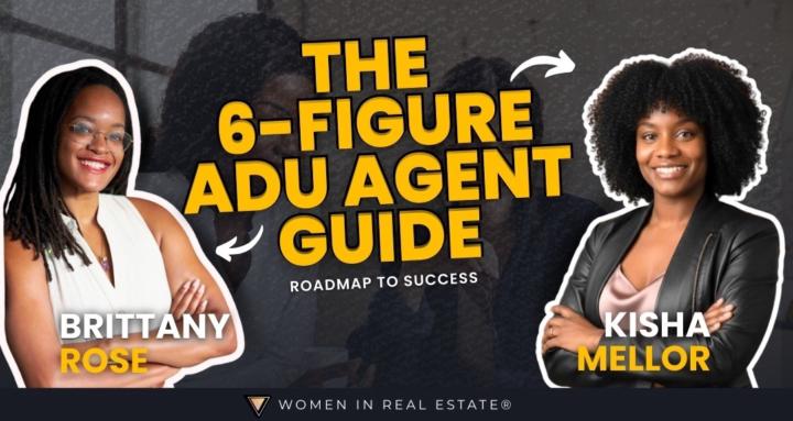 The 6-Figure ADU Agent Guide