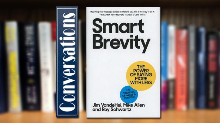 📚 Smart Brevity: The Power of Saying More with Less 