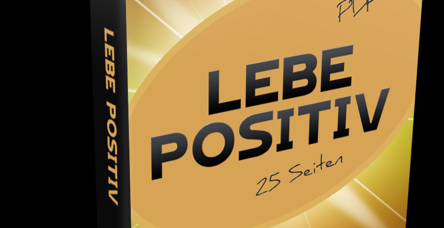 LEBE POSITIV - Deutsch