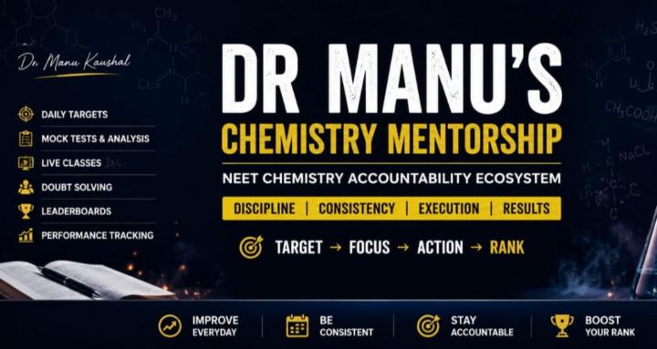 Dr Manu’s Chemistry Mentorship