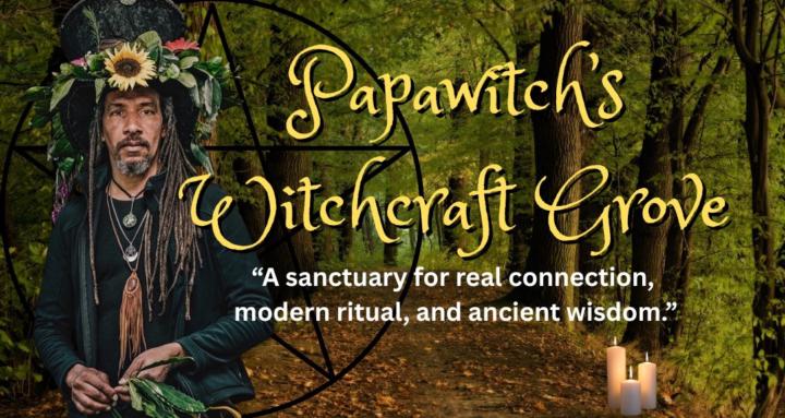 Papawitch's Witchraft Grove