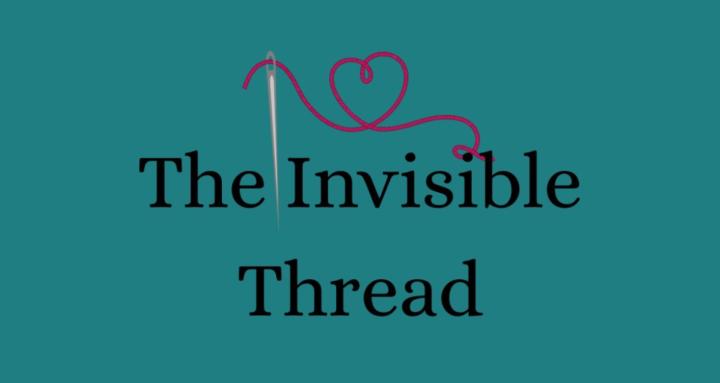The Invisible Thread