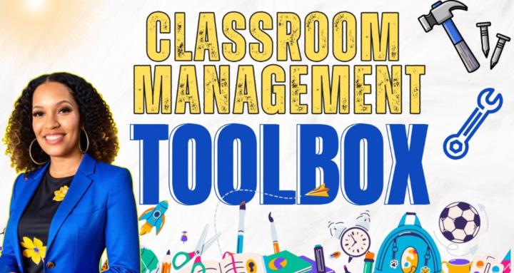 Classroom Management Toolbox