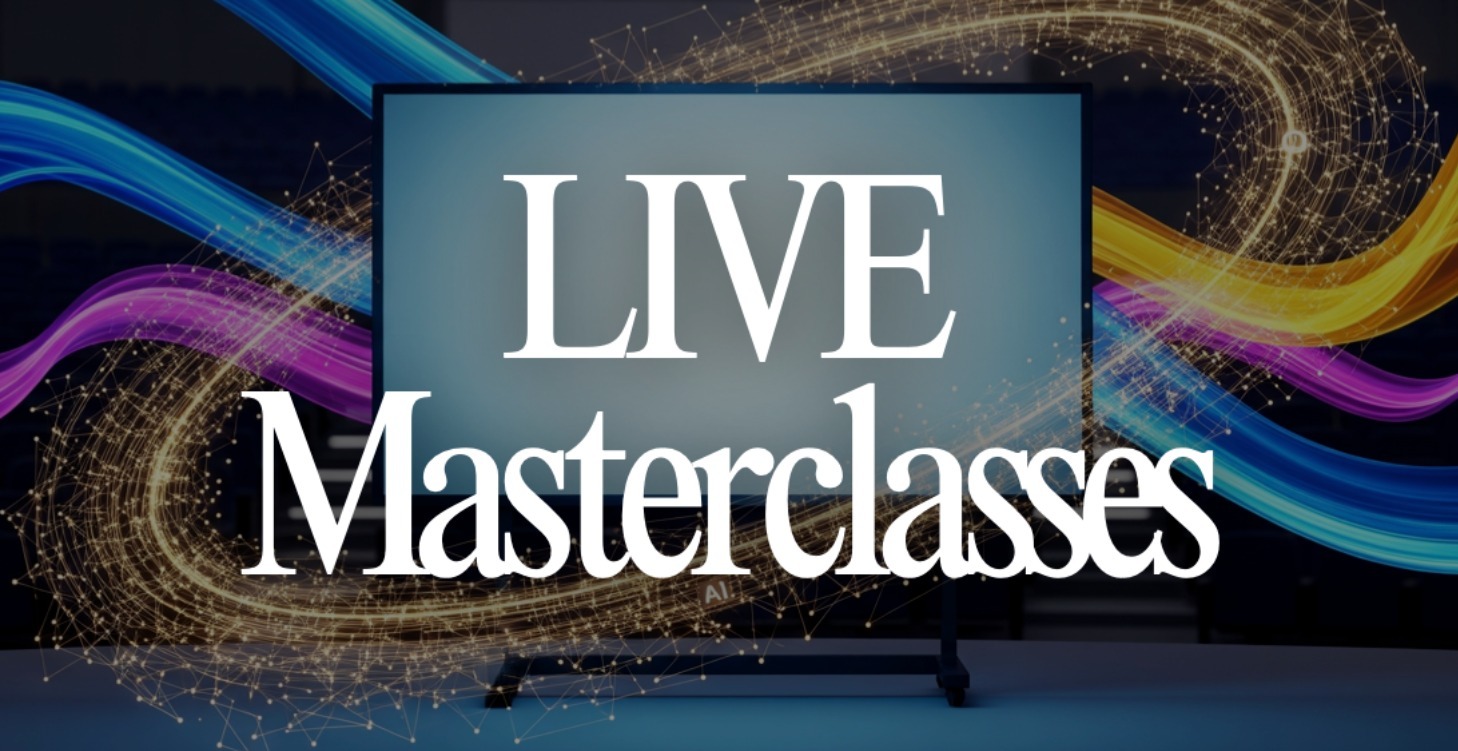 Live Masterclasses
