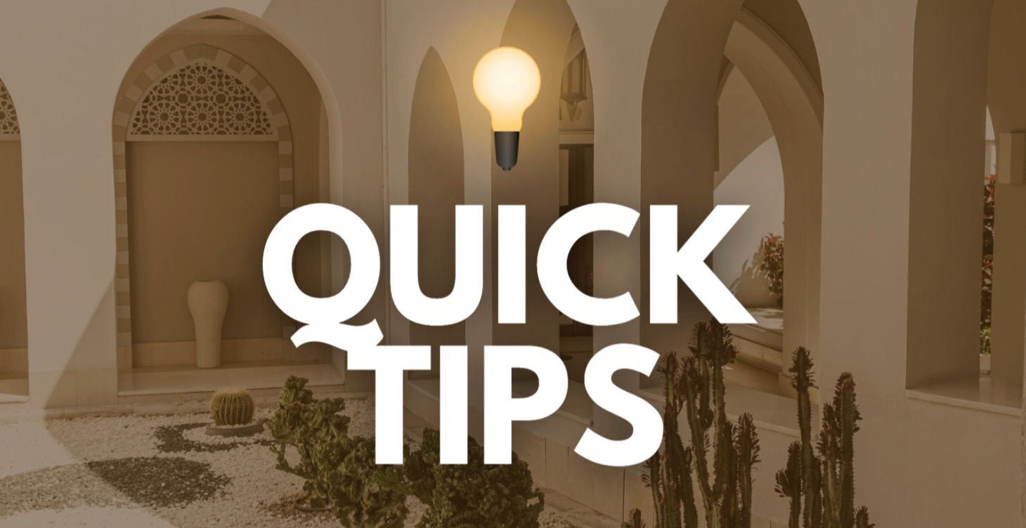 QUICK TIPS 💡