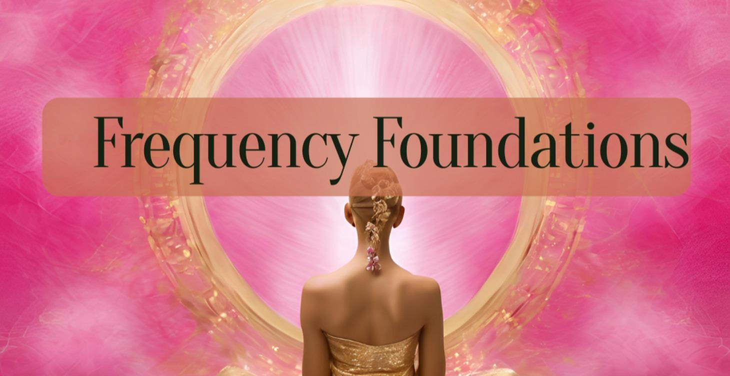 Frequency Foundations