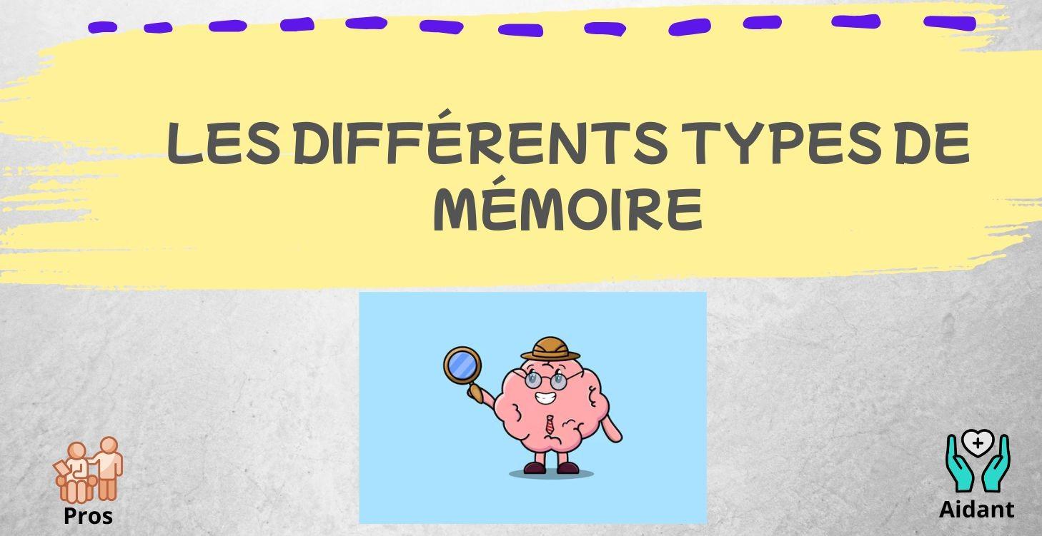 Les différents types de mémoire