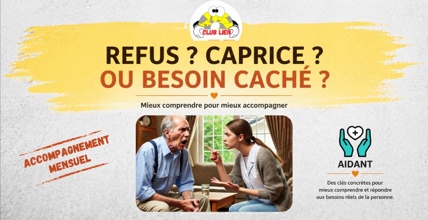 Refus ? Caprice ? ou besoin caché ?
